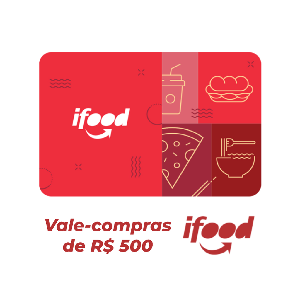 R$ 500 em vale-compras no iFood Card